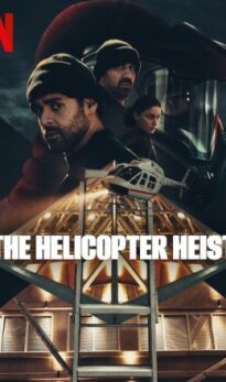 The Helicopter Heist (2024)