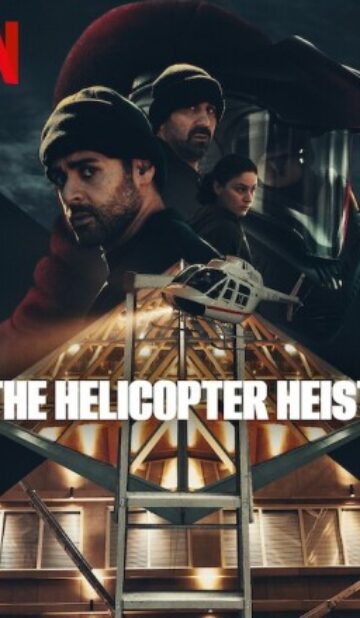 The Helicopter Heist (2024)