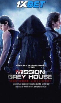 Mission Grey House (2025) Hindi Movie