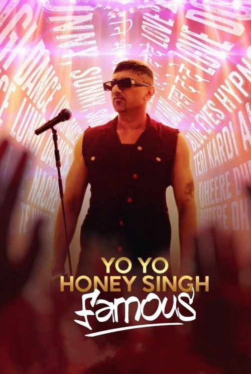 Yo Yo Honey Singh Famous (2024) Hindi Movie